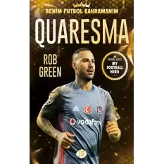 Quaresma-Benim Futbol Kahramanım