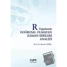 R Uygulamalı Doğrusal Olmayan Zaman Serileri Analizi