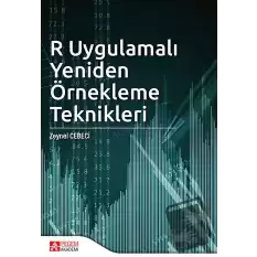 R Uygulamalı Yeniden Örnekleme Teknikleri