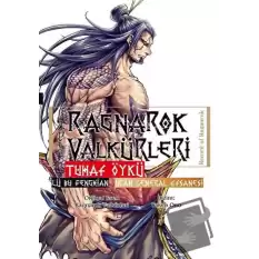 Ragnarok Valkürleri - Tuhaf Öykü - Lü Bu Fengxian - Uçan General