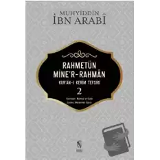 Rahmetün Miner Rahman (Kuran-ı Kerim Tefsiri 2)