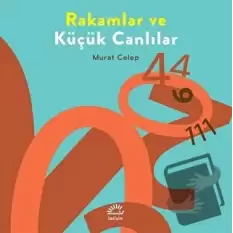 Rakamlar ve Küçük Canlılar