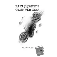 Rakı Şişesinde Genç Werther