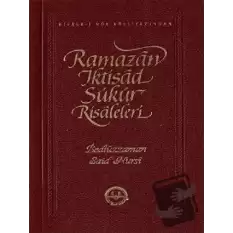 Ramazan İktisad Şükür Risaleleri