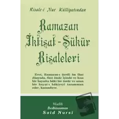 Ramazan - İktisat - Şükür Risaleleri