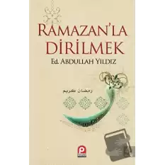 Ramazanla Dirilmek