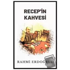 Recep’in Kahvesi