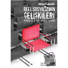 Reel Sosyalizmin Çelişkileri