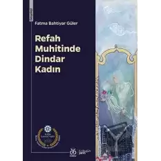 Refah Muhitinde Dindar Kadın