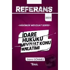 Referans İdare Hukuku Mevzuat Konu Anlatımı