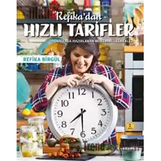 Refika’dan Hızlı Tarifler