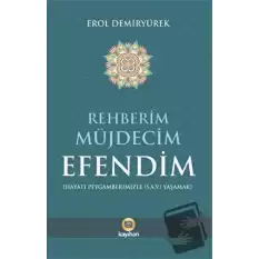 Rehberim Müjdecim Efendim