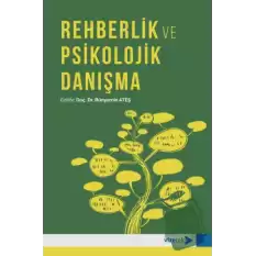 Rehberlik ve Psikolojik Danışma