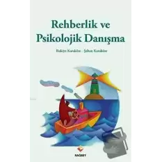 Rehberlik Ve Psikolojik Danışma