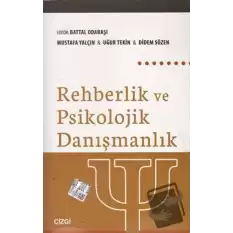 Rehberlik ve Psikolojik Danışmanlık