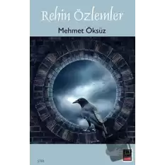 Rehin Özlemler