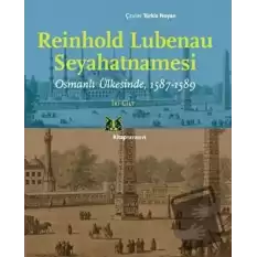 Reinhold Lubenau Seyahatnamesi (2 Cilt Takım)