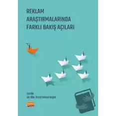 Reklam Araştırmalarında Farklı Bakış Açıları