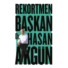 Rekortmen Başkan