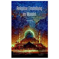 Religiöse Einstellung im Wandel