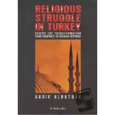 Religious Struggle In Turkey