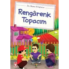 Rengarenk Topacım