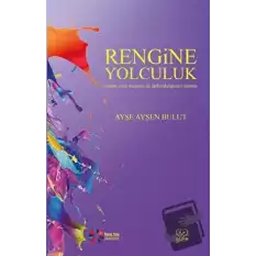 Rengine Yolculuk