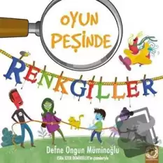 Renkgiller - Oyun Peşinde