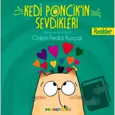 Renkler - Kedi Ponçikin Sevdikleri