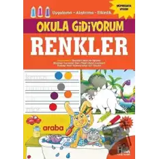 Renkler - Okula Gidiyorum