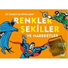 Renkler Şekiller ve Hareketler