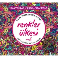 Renkler Ülkesi: Hayvanlar - Doğa - Mandala