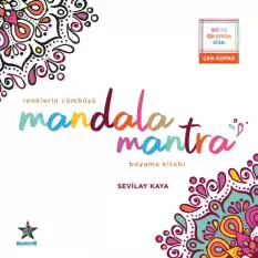 Renklerin Cümbüşü Mandala Mantra Boyama Kitabı