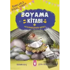 Renklerle Güzel Dinim Boyama Kitabı 5: Peygamberimin Hayatı