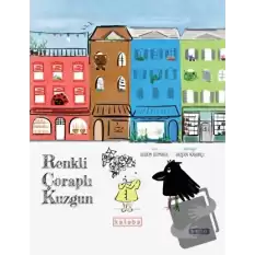 Renkli Çoraplı Kuzgun (Ciltli)