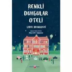 Renkli Duygular Oteli