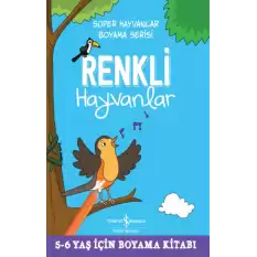 Renkli Hayvanlar - Süper Hayvanlar Boyama Serisi