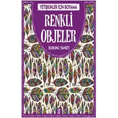 Renkli Objeler & Büyükler İçin Boyama