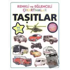 Renkli ve Eğlenceli Çıkartmalar - Taşıtlar (Vehicles)