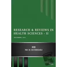 Research and Reviews in Health Sciences 2 - December 2021