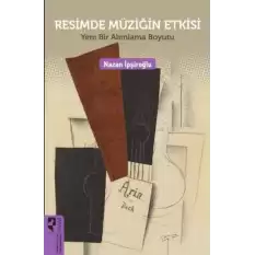 Resimde Müziğin Etkisi