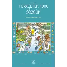 Resimlerle Türkçe İlk 1000 Sözcük