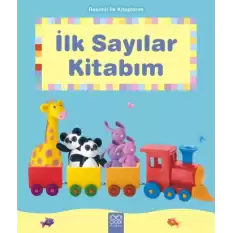 Resimli İlk Kitaplarım - İlk Sayılar Kitabım