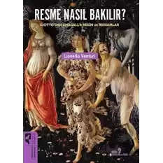 Resme Nasıl Bakılır?