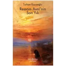 Ressam Avni’nin Son Yılı