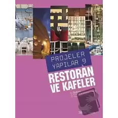 Restoran ve Kafeler - Projeler Yapılar 9