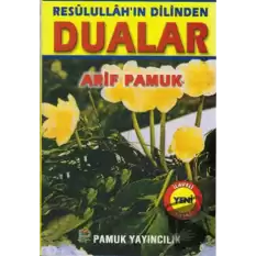 Resulullahın Dilinden Dualar (Dua-053)