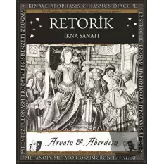 Retorik – İkna Sanatı