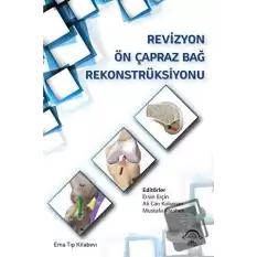 Revizyon Ön Çapraz Bağ Rekonstrüksiyonu