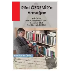 Rıfat Özdemir’e Armağan